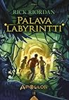 Palava labyrintti by Rick Riordan