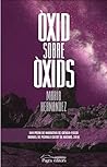 Òxid sobre òxids by María Hernández