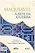 A arte da guerra: A estraté...