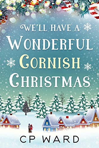 We'll Have a Wonderful Cornish Christmas (Delightful Christmas #2)
