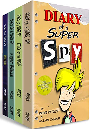 Diary of a Super Spy: The Collection: Books 1 - 4 (Kindle Edition)