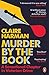 Murder by the Book: A Sensational Chapter in Victorian Crime