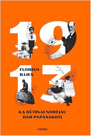 Capa do Livro 1913. Ką būtinai norėjau dar papasakoti