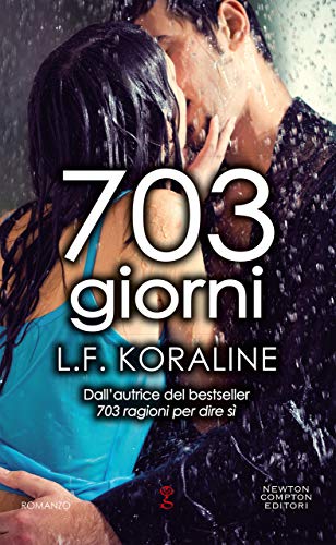 703 giorni (703. La serie Vol. 5) (Italian Edition)