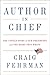 Author in Chief: The Untold Story of Our Presidents and the Books They Wrote