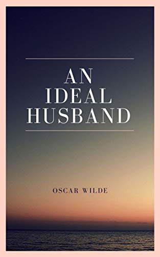 An Ideal Husband