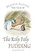 The Roly Poly Pudding (Peter Rabbit Tales)