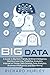 Big Data: A Guide to Big Da...