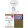 The Power of Habit, 4 Disciplines of Execution, The 7 Habits of Highly Effective People