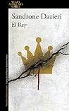 El Rey by Sandrone Dazieri