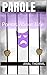Parole: Poems About Life