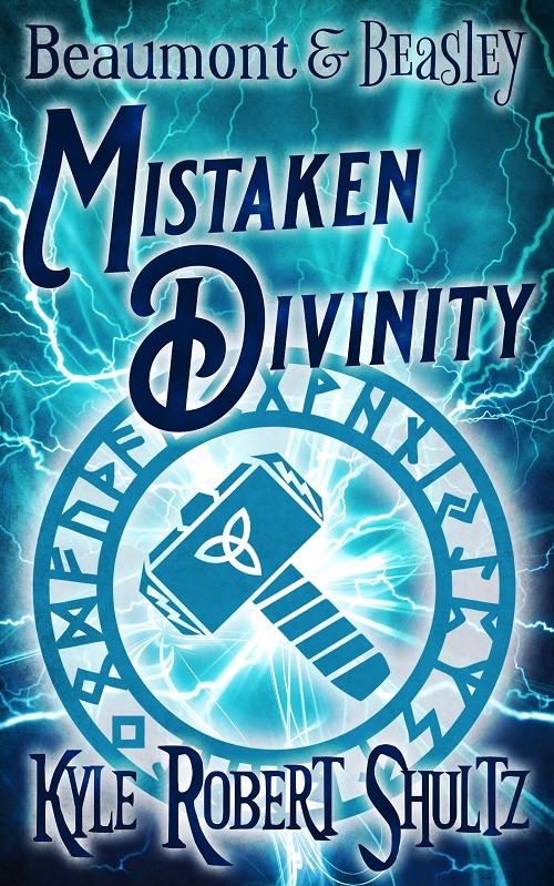 Mistaken Divinity: A Beaumont and Beasley Story (ebook)