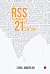 The RSS: Roadmaps for the 21st Century