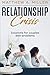 Relationship Crisis: Solutions for couples with problems (Relationships Book 35)