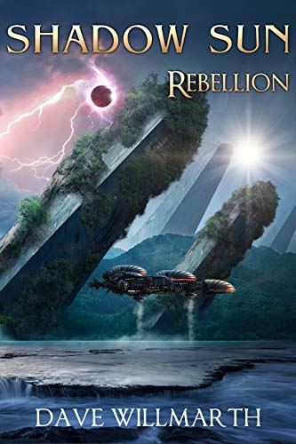 Rebellion (Shadow Sun, #3)