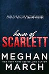 House of Scarlett (Legend Trilogy Book 2)