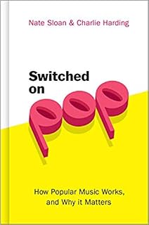 Switched On Pop by Nate Sloan