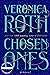 Chosen Ones (The Chosen Ones, #1)