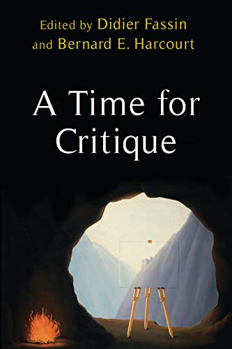 A Time for Critique (New Directions in Critical Theory)