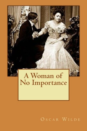 A Woman of No Importance