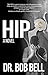 Hip: A Novel