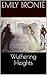 Wuthering Heights (Illustrated)