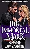 The Immortal Mark