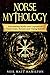 Norse Mythology by Neil Matt Hamilton