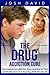 The Drug Addiction Cure: Wh...