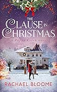 The Clause in Christmas (Poppy Creek, #1)
