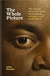 The Whole Picture by Alice Procter
