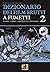Dizionario dei film brutti a fumetti 2 by Davide La Rosa