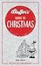 Bluffer's Guide to Christmas: Instant Wit and Wisdom