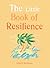 The Little Book of Resilience by Cheryl Rickman