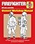 Firefighter Owners' Workshop Manual: (all roles and skills) An insight into the training, equipment, roles and working lives of firefighters (Haynes Manuals)