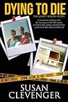 Dying to Die - Th...