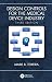 Design Controls for the Medical Device Industry, Third Edition