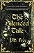 The Silenced Tale (The Accidental Turn)