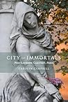 City of Immortals...