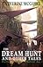 The Dream Hunt and Other Ta...
