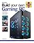 Build Your Own Gaming PC: T...