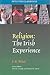 Religion: The Irish Experience