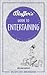 Bluffer's Guide to Entertaining: Instant Wit and Wisdom