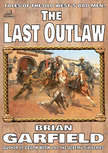 The Last Outlaw (Outlaws #1)
