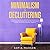 Minimalism & Decluttering: ...