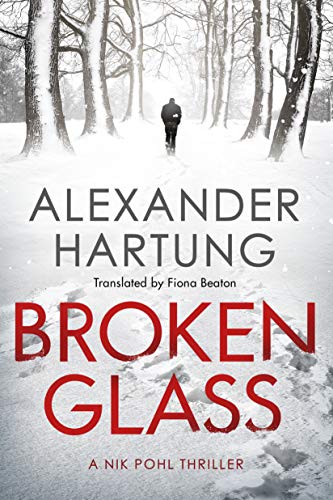 Broken Glass (Nik Pohl Thriller #1)
