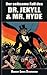 Der seltsame Fall des Dr. Jekyll und Mr. Hyde