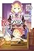 Re:ZERO -Starting Life in Another World-, Vol. 11 (Re:Zero Light Novels, #11)