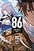 86—EIGHTY-SIX, Vol. 3 (light novel): Run Through the Battlefront (Finish)