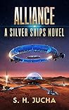 Alliance by S.H. Jucha